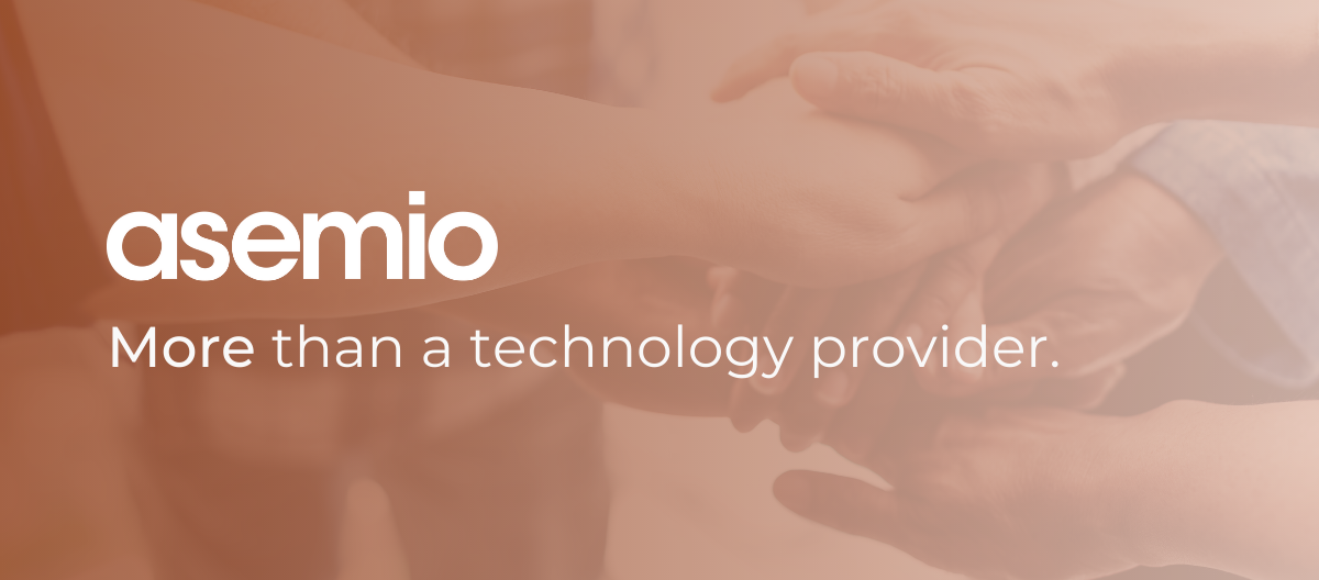 Asemio "More Than a Technology Provider"