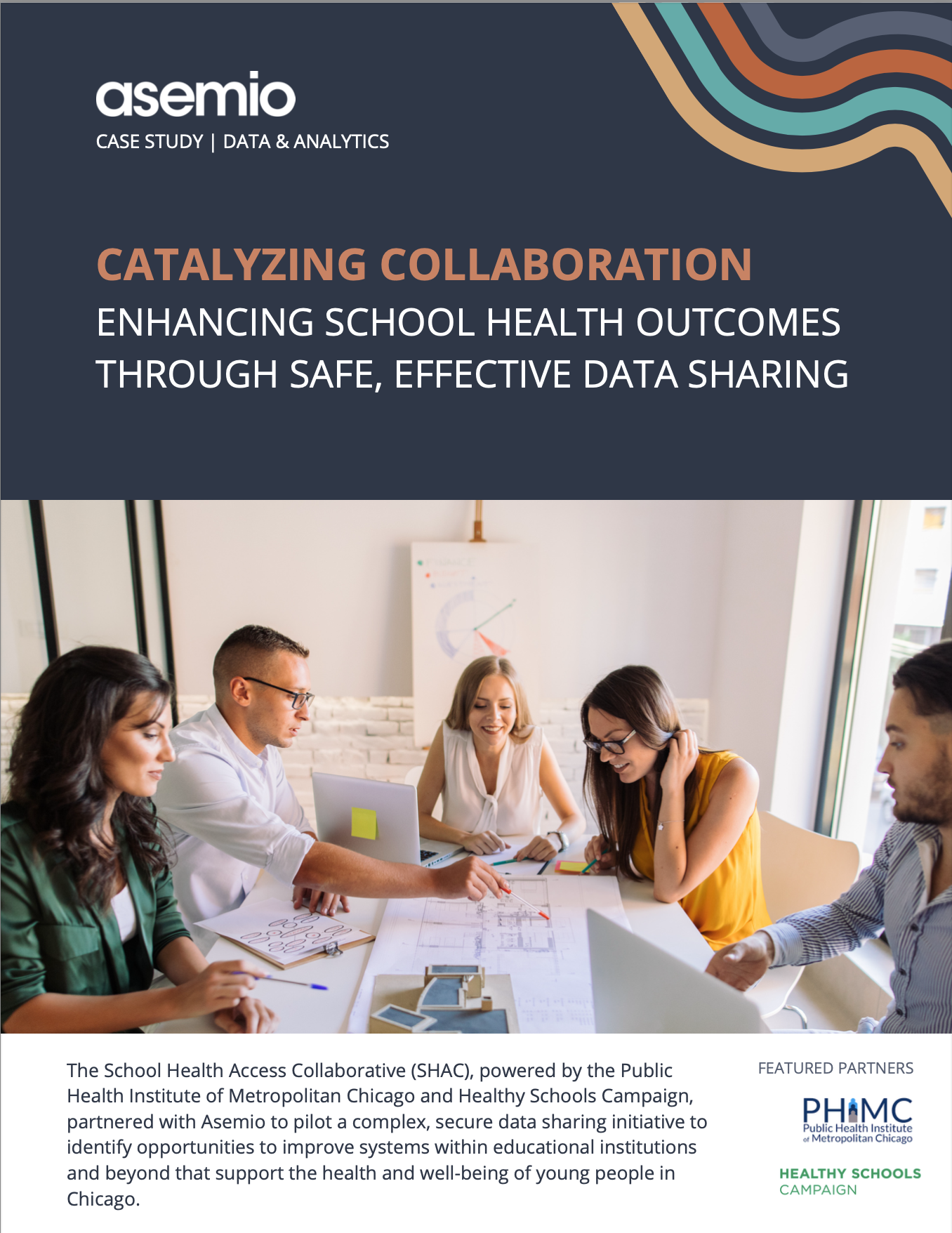 Case study cover that reads: "CATALYZING COLLABORATION: ENHANCING SCHOOL HEALTH OUTCOMES THROUGH SAFE, EFFECTIVE DATA SHARING"